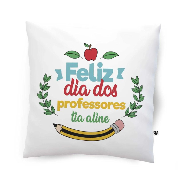 Almofada - Feliz dia dos Professores