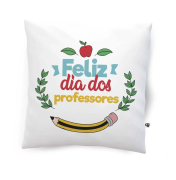 Almofada - Feliz dia dos Professores