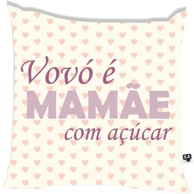 Almofada Vovó é Mamãe Com Açúcar