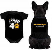 Body Bebê Meu Irmão tem 4 Patas + Body para Cachorro Segurança da Minha Irmã