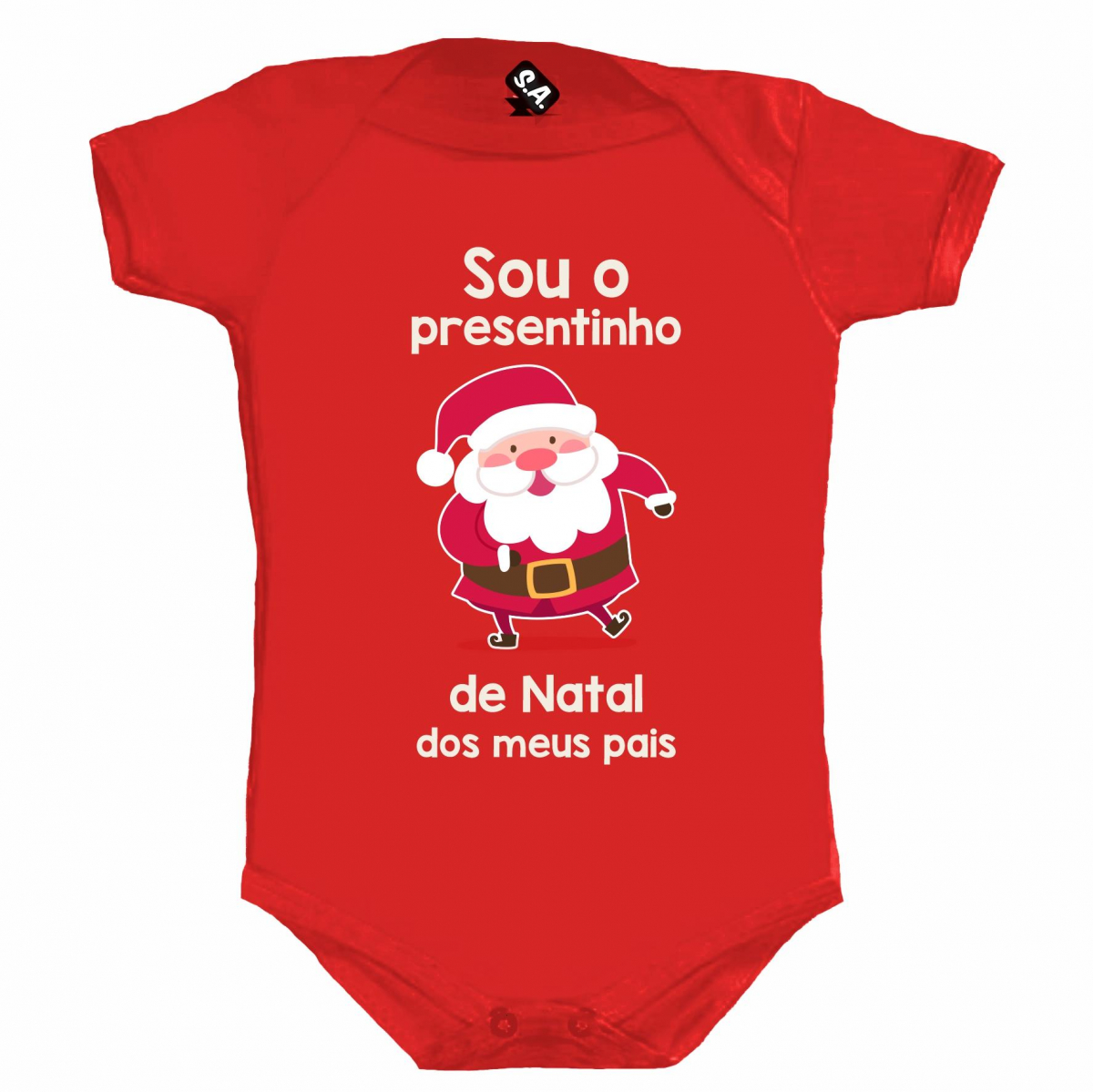 Body Bebê Sou O Presentinho De Natal Dos Meus Pais - Papai Noel na  Camiseteria .