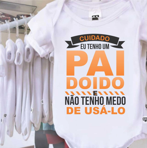 Body - Cuidado Eu Tenho Um Pai Doido 