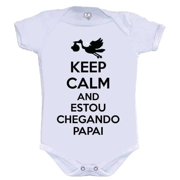 Body Divertido Keep Calm And Estou Chegando Papai