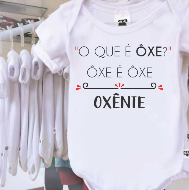 Body Divertido ÔXE É ÔXE - OXÊNTE