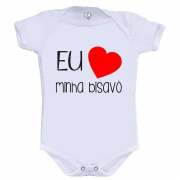 Body Eu Amo Meu Bisavó