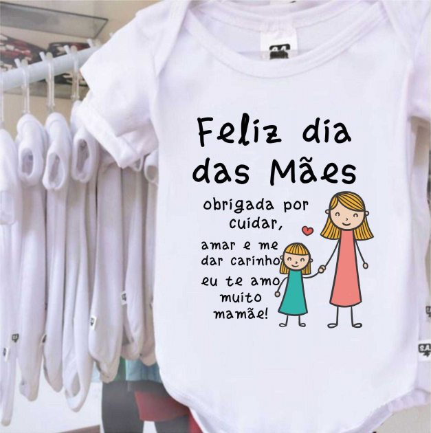 Body Feliz Dia Das Mães Te Amo Mamãe 