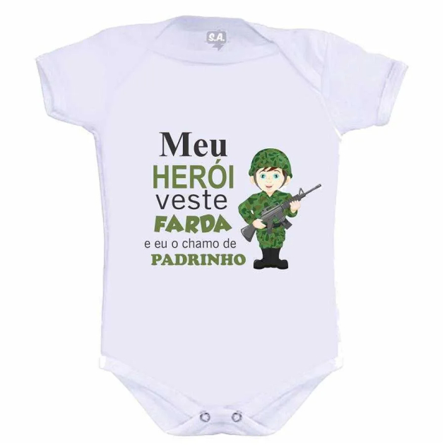 Body Meu Herói Veste Farda E Eu O Chamo De Padrinho Menino