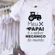 Body Meu Papai É O Melhor Mecânico Do Mundo 