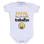 Body Papai, Fez Um Bom Trabalho