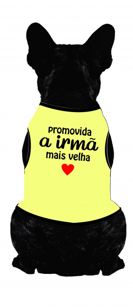 Body Para Cachorro Promovida A Irmã Mais Velha Amarelo 