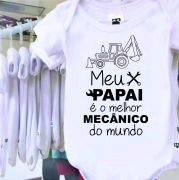 Body Profissões Meu Papai É O Melhor Mecânico  Do Mundo 