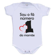 Body Sou Fã Número 1 Da Mamãe