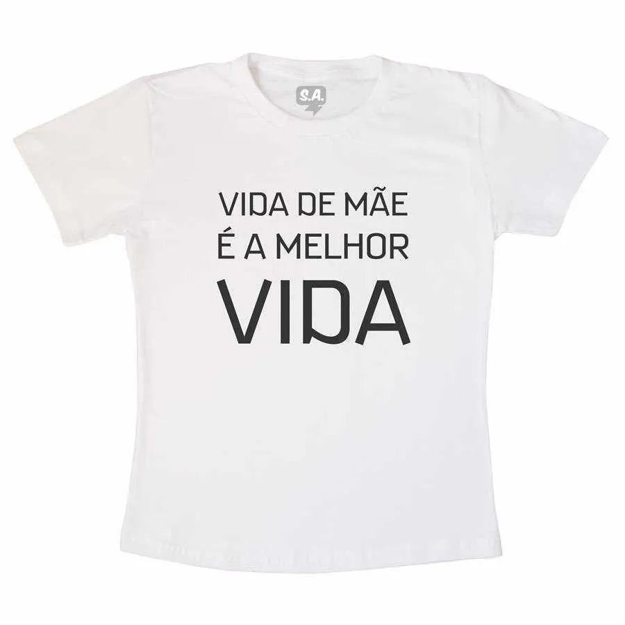 Camiseta 100% Poliéster Vida De Mãe