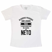 Camiseta A Pessoa Mais Divertida me Chama de Neto