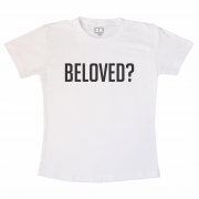 Camiseta Adulta  Beloved?