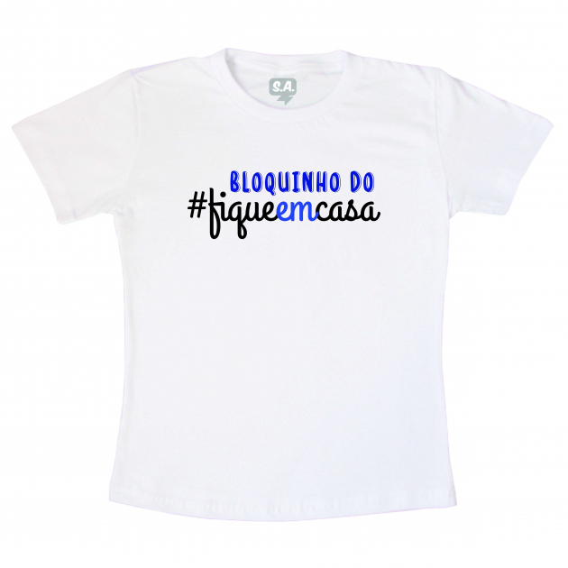 Camiseta Adulto Bloquinho Do Fica Em Casa Azul