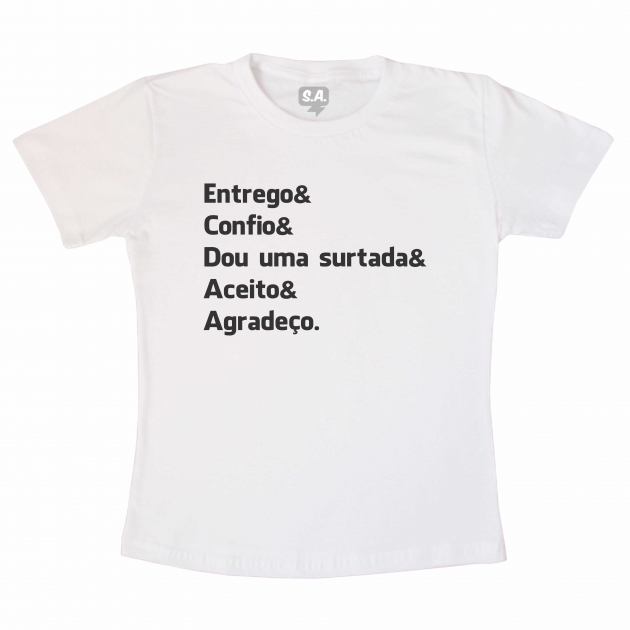 Camiseta Adulta Entrego Confio Surto e Agradeço 