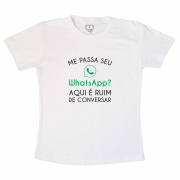 Camiseta Adulta Me Passa o Seu Whatsapp