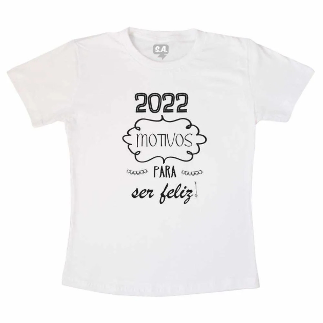 Camiseta Adulta  Motivos Para Ser Feliz 