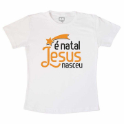 Camiseta Adulta Natal é Jesus