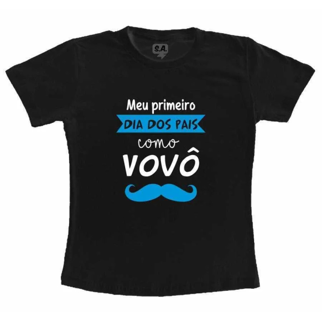 Camiseta Adulta Primeiro Dia dos Pais como Vovô