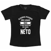 Camiseta Adulto- A mais Divertida me Chama de Neto