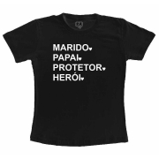 Camiseta Adulto- Marido, Papai, Protetor e Herói