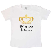 Camiseta Adulto - Pai de uma Princesa