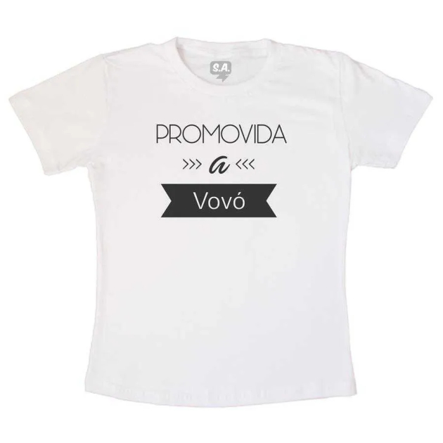 Camiseta Adulto- Promovida a Vovó