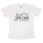 Camiseta Avós Enchem  O Mundo De Amor