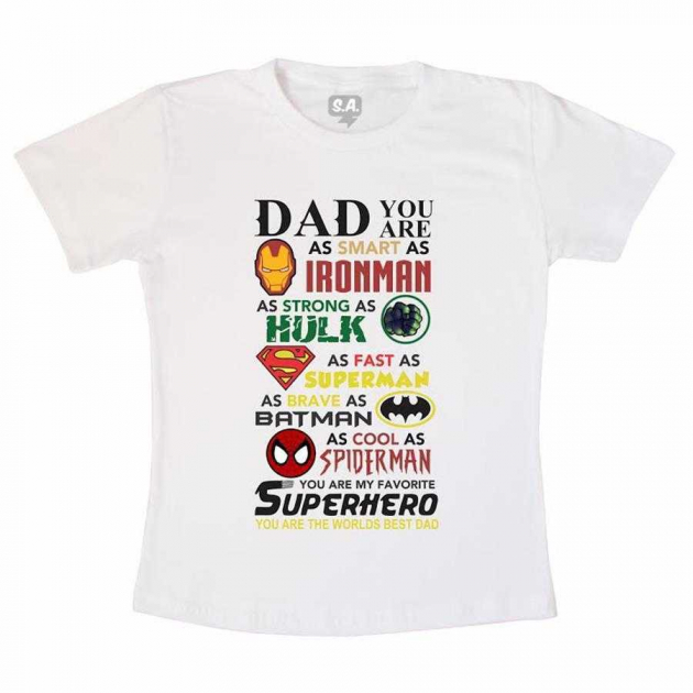Camiseta Dad You Are