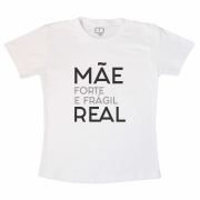 Camiseta Dia Das Mães - Mãe Real