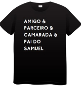 Camiseta Dia Dos Pais - Amigo & Parceiro & Pai Personalizada Com Nome 