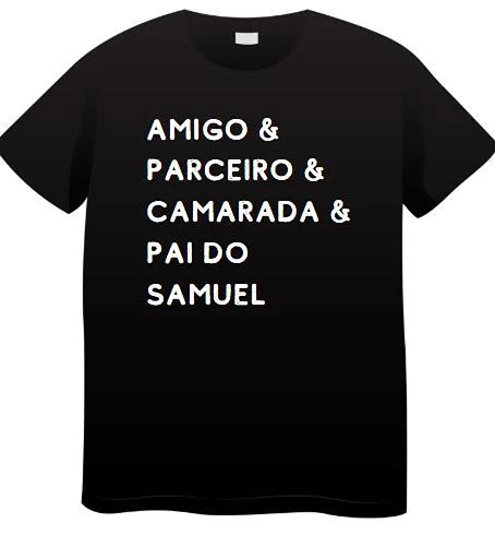 Camiseta Dia Dos Pais - Amigo & Parceiro & Pai Personalizada Com Nome 
