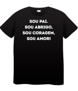 Camiseta Dia Dos Pais - Sou Pai 