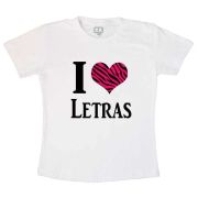 Camiseta Eu Amo Letras