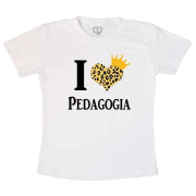 Camiseta Eu Amo Pedagogia