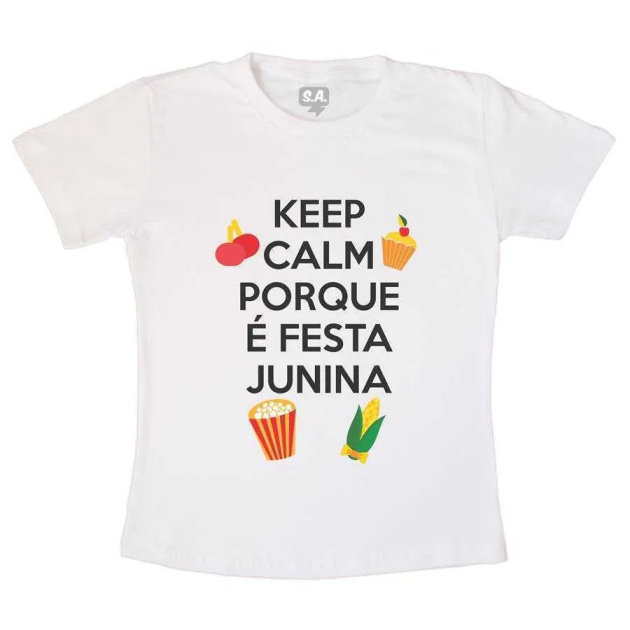 Camiseta Infantil Keep Calm Festa Junina