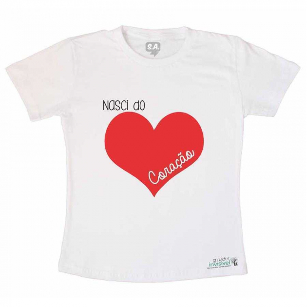 Camiseta Infantil Nasci do Coração