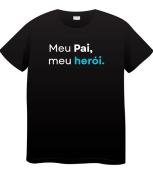 Camiseta Infantil Personalizada Meu Pai, Meu Herói 100% Algodão 