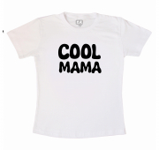 Camiseta Mamãe Cool