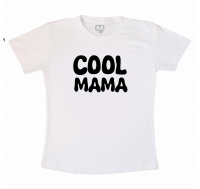 Camiseta Mamãe Cool