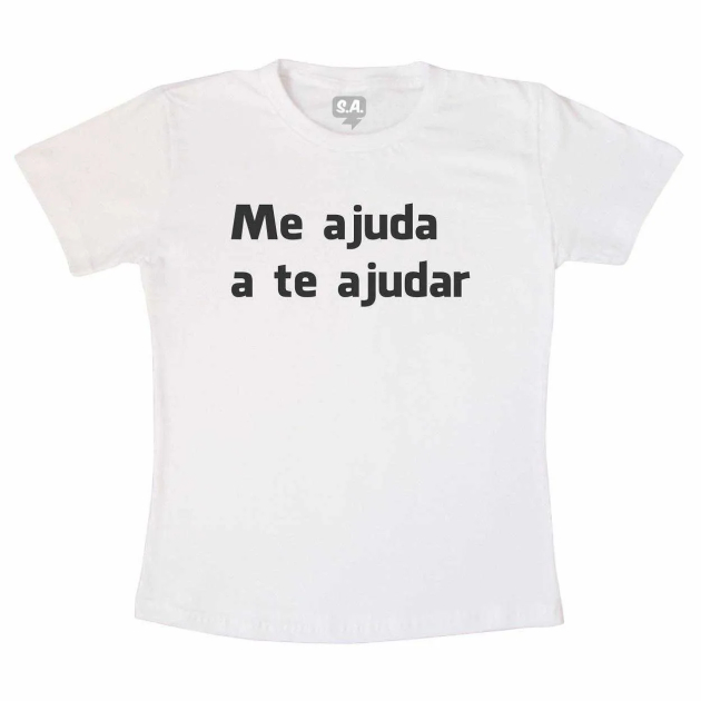 Camiseta Me Ajuda   - Branca