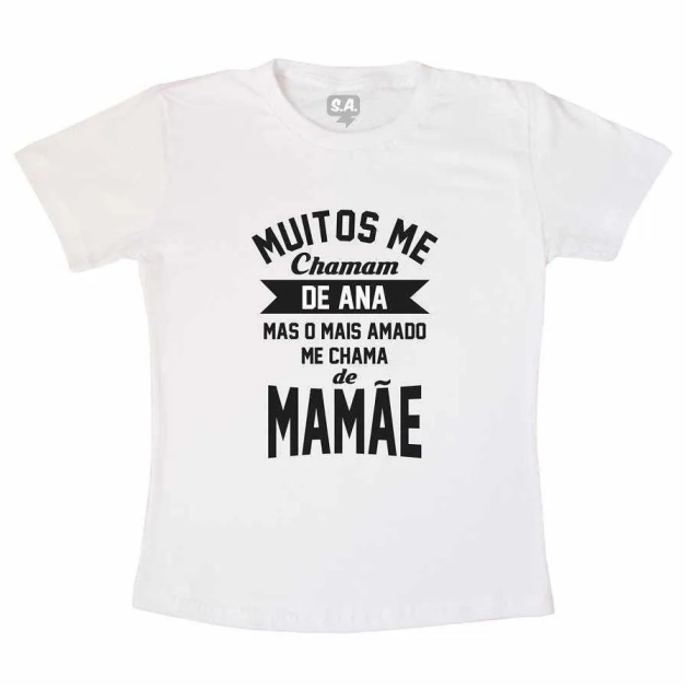 Camiseta Me chama de Mamãe