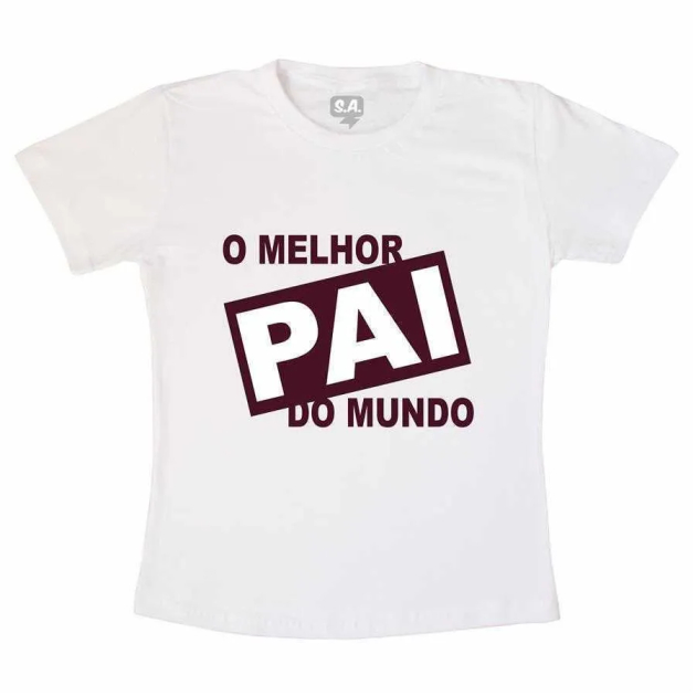 Camiseta Melhor Pai do Mundo