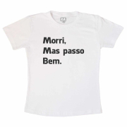 Camiseta Morri - Branca