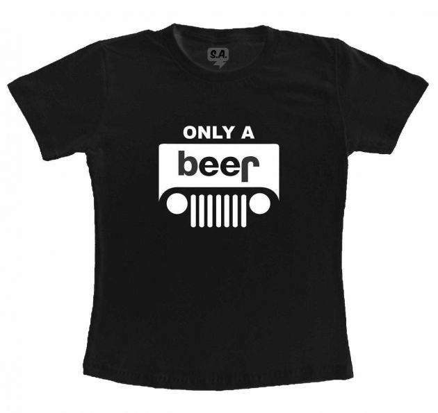 Camiseta Only a Beer