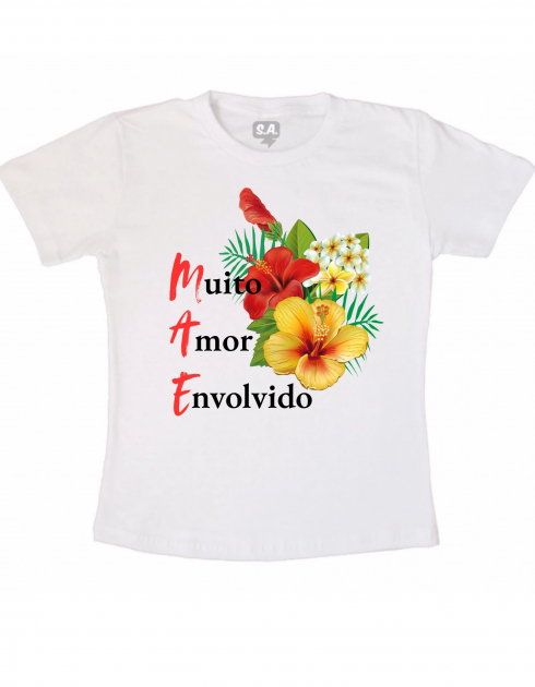 Camiseta Personalizada Mãe Muito Amor Envolvido 