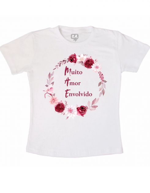 Camiseta Personalizada MÃE Muito Amor Envolvido 