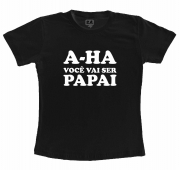 Camiseta Preta - A-HA Você Vai Ser Pai 